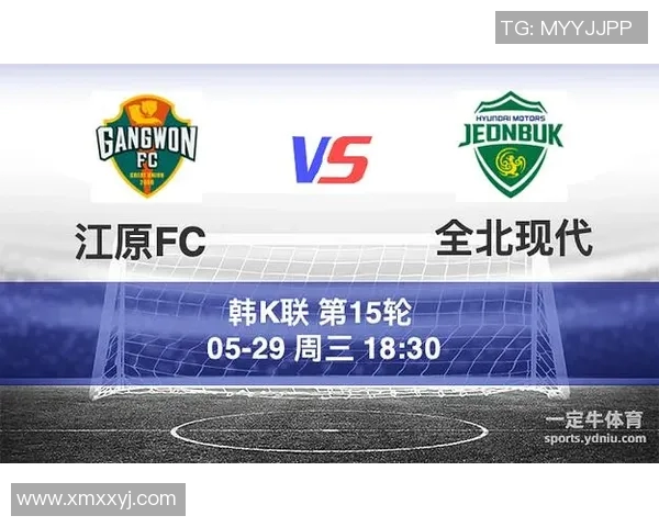 全北现代对阵江原FC精彩直播视频回放及赛后分析分享